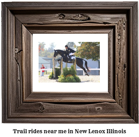 trail rides near me in New Lenox, Illinois